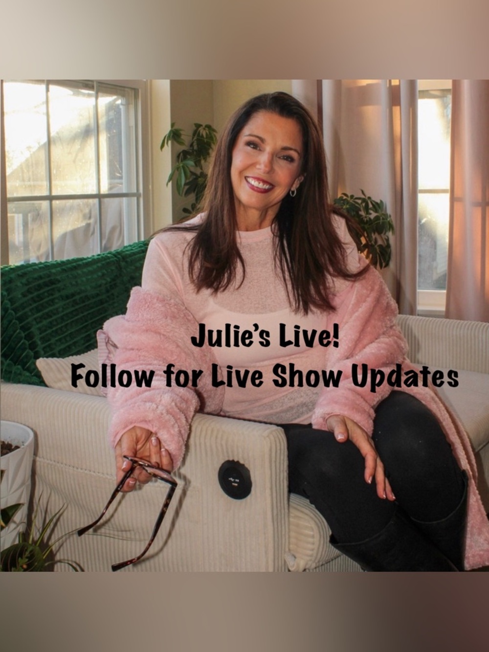 🌻 JULIE is LIVE! 🌻 Like my Live flyer to get notified so you can join the fun!